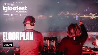 FLOORPLAN  LIVE AT IGLOOFEST MTL 2024 [upl. by Aynom]