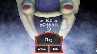 Ice Scream 3 Full Gameplay [upl. by Netsirc]