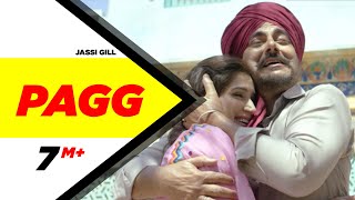 Pagg  Dildariyaan  Jassi Gill  Sagarika Ghatge  Jaspinder Narula  latest punjabi song 2015 [upl. by Euqinomod858]