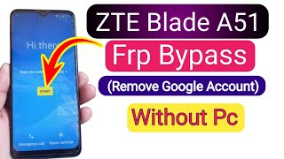 ZTE Blade A51 FRP Bypass without PC  Easy Method [upl. by Tereb346]