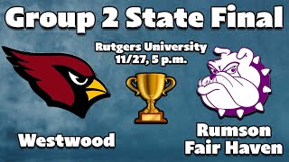 Group 2 State Final Preview  Westwood vs RumsonFair Haven [upl. by Asselem]