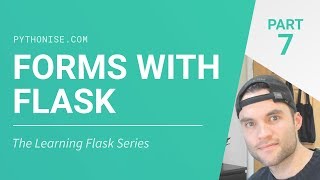 Forms with Flask  Python on the web  Learning Flask Series Pt 7 [upl. by Aikar]