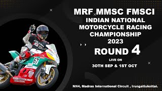 MRF MMSC fmsci Indian National Motorcycle Racing Championship 2023 Day 2 Round 4 [upl. by Reiser]