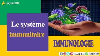 Immunologie 2éme BacBiof  Le système immunitaire [upl. by Zachar]