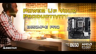 BIOSTAR B650MPE PRO powers up your productivity [upl. by Leamaj]