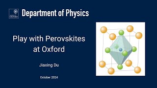 Play with Perovskites at Oxford [upl. by Leiram]