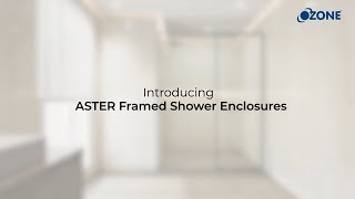 Ozone  Aster  Framed Shower Enclosures [upl. by Attehcram328]