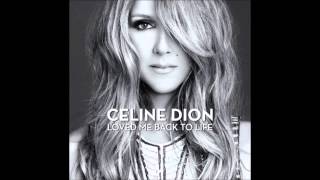 Celine Dion  Unfinished Songs [upl. by Akit271]