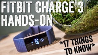 Fitbit Charge 3 Handson 17 Things To Know [upl. by Hoshi]