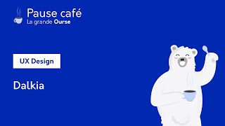 ☕️ Pause Café  UX Design  Dalkia [upl. by Tol]