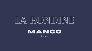 Mango  La rondine lyrics testo [upl. by Atsirk319]