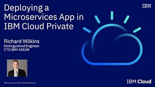 Cloud Webinar Deploying Microservices in IBM Cloud Private [upl. by Id]