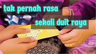 Sepanjang kahwin tak pernah rasa duit raya [upl. by Shorter]