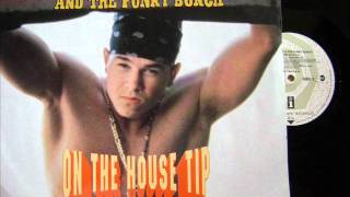 Marky Mark amp Funky Bunch  On The House Tip Extended Remix 1992 [upl. by Aleron631]