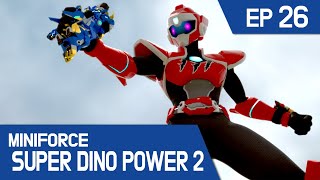 MINIFORCE Super Dino Power2 Ep26 Lord Polus Meets His Fate [upl. by Loreen967]