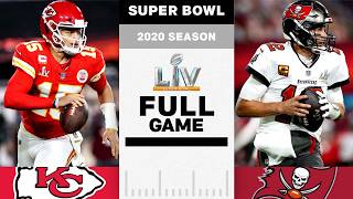 Tom Bradys SEVENTH Super Bowl Win  Kansas City Chiefs vs Tampa Bay Buccaneers FULL GAME  NFL 2020 [upl. by Niletak]