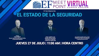 EN VIVO  Foro MeetPoint  El Estado de la Seguridad [upl. by Idolah]