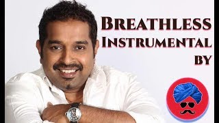 Breathless Shankar Mahadevan Instrumental  Pin Drop Violence [upl. by Siuol304]