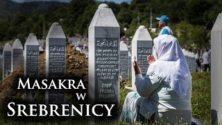 Epilog 56  Masakra w Srebrenicy [upl. by Younger]