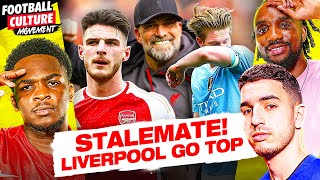 Liverpool Top Man City vs Arsenal Stalemate amp United A Mess  The FCM Podcast 27 [upl. by Ahselef]