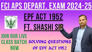 EPF ACT 1952  FCI APS 2024  To join Batch Now call on 7979809307 fciexam fcipromotionalexam [upl. by Thurstan]