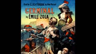 Germinal 13  Émile Zola  Full Audiobook [upl. by Arocat]