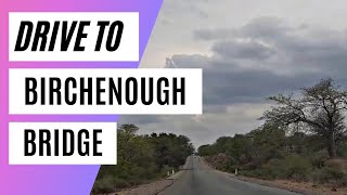 SCENIC DRIVE FROM MUTARE TO BIRCHENOUGH BRIDGE 4K [upl. by Weisbart]