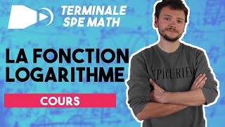 Cours  La fonction logarithme népérien  Spé maths  Terminale [upl. by Dyrrej]