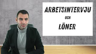 ARBETSINTERVJU och LÖNER [upl. by Cahilly]