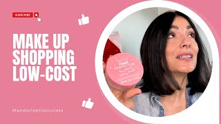 Shopping MAKE UP 💄tutto LOW COST 🤑💸 [upl. by Coffeng]