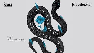 quotDziewiąty domquot Leigh Bardugo  audiobook [upl. by Winwaloe28]