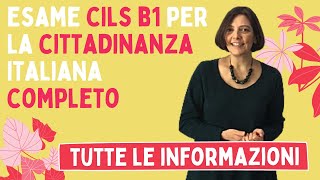 Esame CILS B1 per la cittadinanza italiana COMPLETO scritto e orale 2023 ecco come sono le prove [upl. by Ineslta]