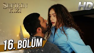 Sefirin Kızı 16 Bölüm Full HD [upl. by Nosloc]