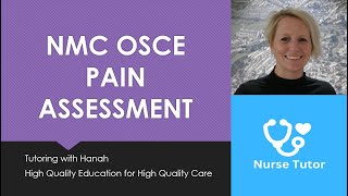 NMC OSCE Pain Assessment [upl. by Wulf]