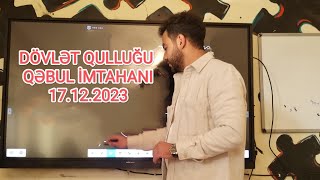 17 dekabr 2023 Dövlət Qulluğu Məntiq Qəbul suallarının izahı [upl. by Dnanidref]