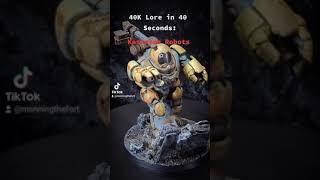 40K Lore in 40 seconds Kastelan Robots [upl. by Jobi120]