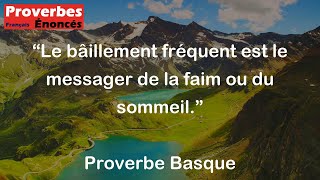 Proverbe Basque  Le bâillement fréquent est le messager de la faim ou du sommeil [upl. by Lehcir]