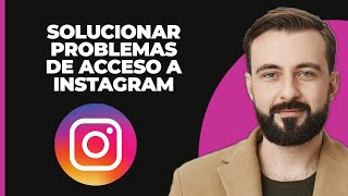 Cómo Solucionar el Problema de No Poder Iniciar Sesión en Instagram [upl. by Lladnarc]