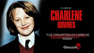 El caso de Charlene Downes  Criminalista Nocturno [upl. by Elwira]