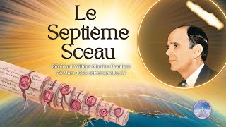 Le septième sceau seventh seal William Marrion Branham 630324 [upl. by Bobinette497]