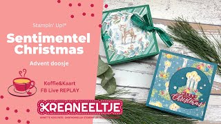 Stampin Up ® Sentimental Christmas  Adventdoosje  KoffieampKaart fb live replay 26 nov 2024 [upl. by Adeuga]