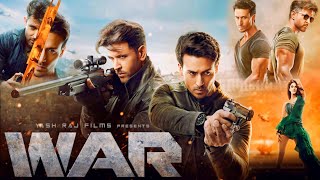 War Full Movie  Hrithik Roshan  Tiger Shroff  Vaani Kapoor  Ashutosh Rana  Facts and Review [upl. by Orual179]