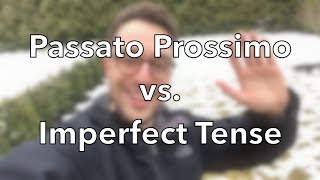 The Italian Passato Prossimo VS Imperfetto  English Lesson [upl. by Annaes]