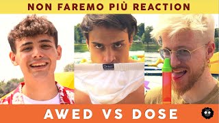 AWED E DOSE NON FARANNO PIÙ REACTION PERCHÈ NON FANNO RIDERE  Lido Bagnato [upl. by Revolc]