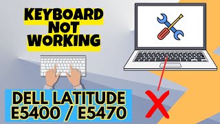 Dell Latitude e5400  e5470 keyboard not working [upl. by Helsell]