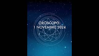 🌙🏹🎪 Oroscopo del 1°novembre 🎪🏹🌙 [upl. by Eerak]