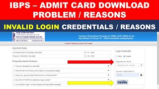 ibps invalid login credentials problem 2022 reasons for not downloading ibps admit card 2022 Hindi [upl. by Callida]