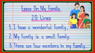 20 Lines Essay On My Family In English20 Lines On My FamilyMy Family EssayEssay On My Family l [upl. by Aihselat719]