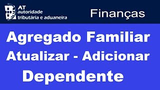 Como atualizar o agregado familiar  Portal das Finanças [upl. by Sheree]