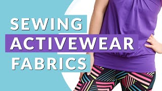 Guide to Activewear Fabrics How to Sew Your Own Workout Wear [upl. by Asiruam979]